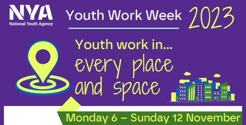 National Youth Work Week 2023: celebrating the difference youth work makes