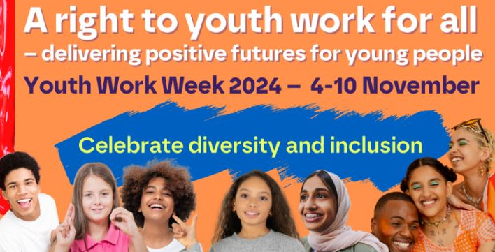 National Youth Work Week 2024: delivering positive futures for young people